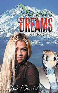 Dragons And Dreams: Other Stories
