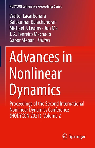 Advances Nonlinear Dynamics: Proceedings Of The Second International Dynamics Conference (nodycon 2021), Volume 2