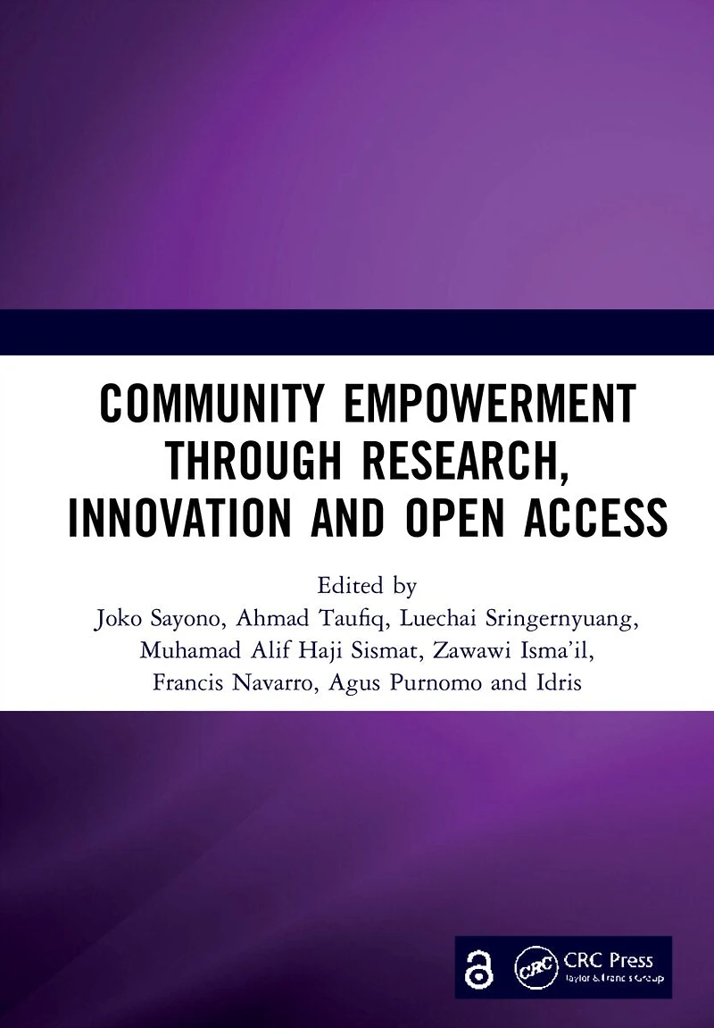 Community Empowerment through Research, Innovation and Open Access: Proceedings of the 3rd International Conference on Humanities Social Sciences (ICHSS 2020), Malang, Indonesia, 28 October 2020