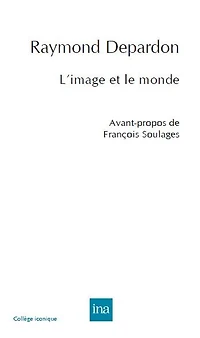 L' image et le monde