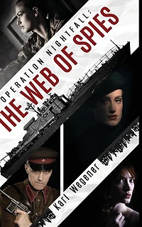 Operation Nightfall: The Web of Spies