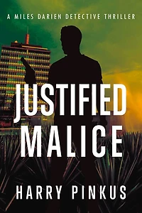 Justified Malice