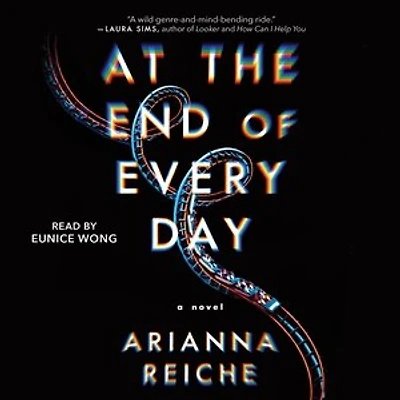 At the End of Every Day: A Novel