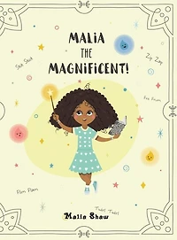 Malia the Magnificent!