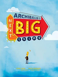 Archibald's Next Big Thing