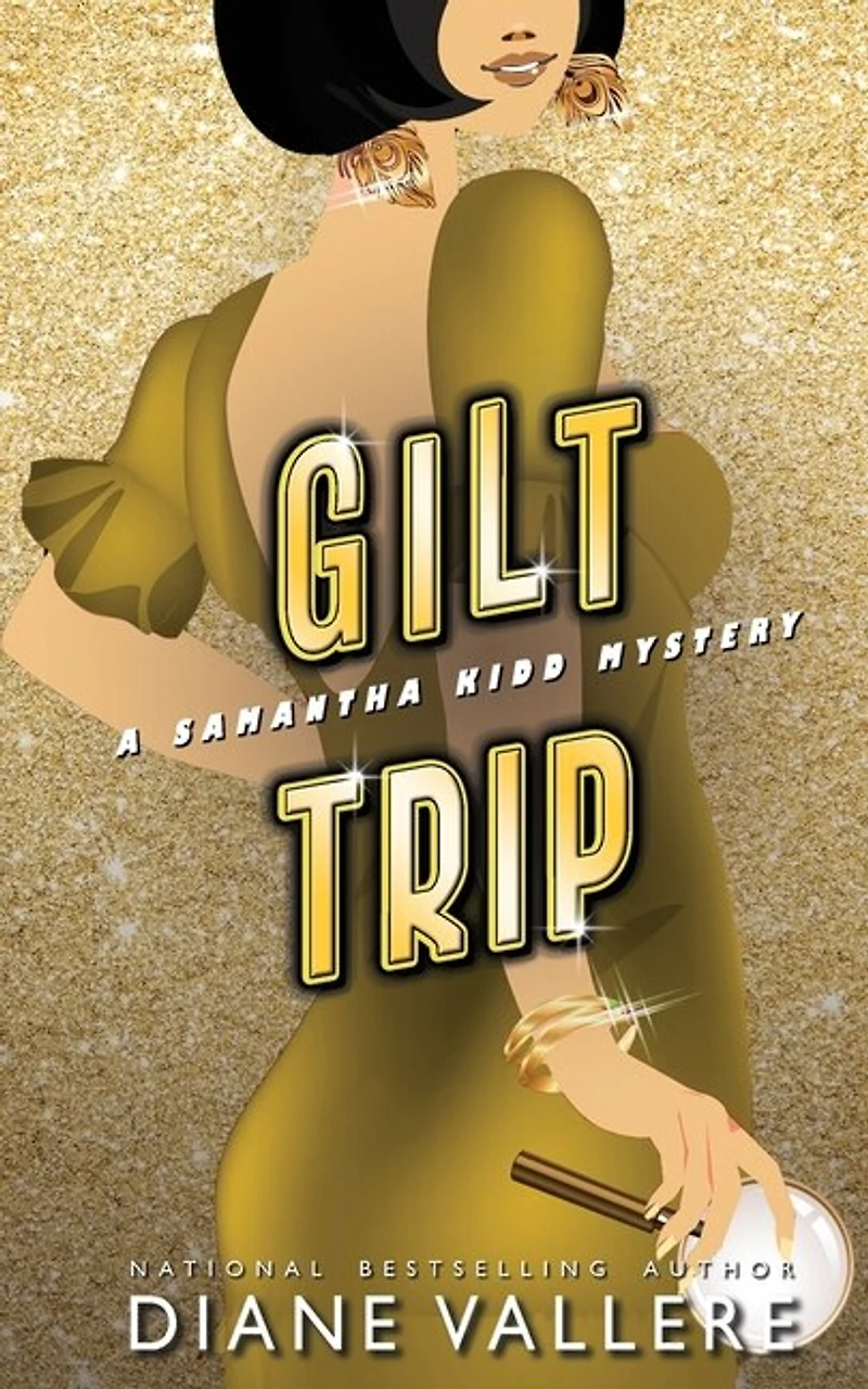 Gilt Trip: A Killer Fashion Mystery