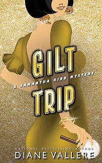 Gilt Trip: A Killer Fashion Mystery