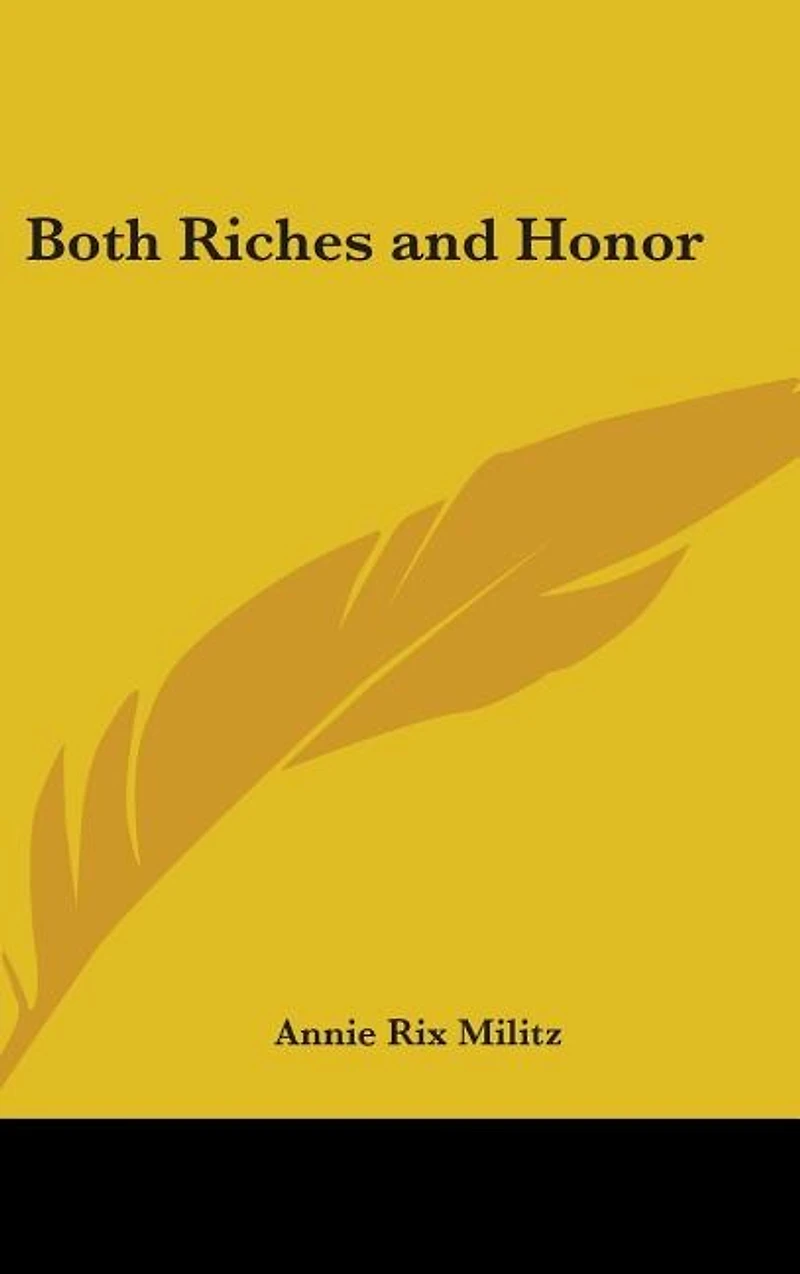 Both Riches and Honor