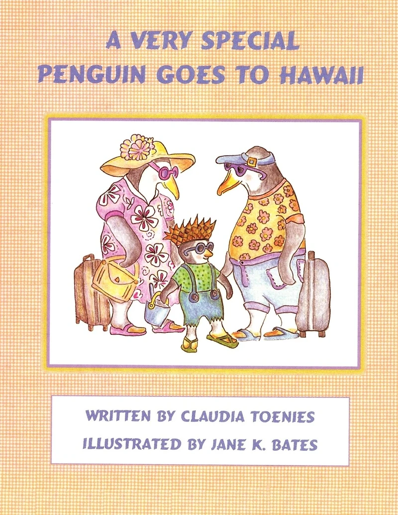 A Very Special Penguin Goes To Hawaii