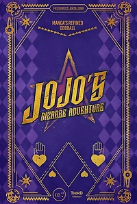 JoJo's Bizarre Adventure: Manga's Refined Oddball