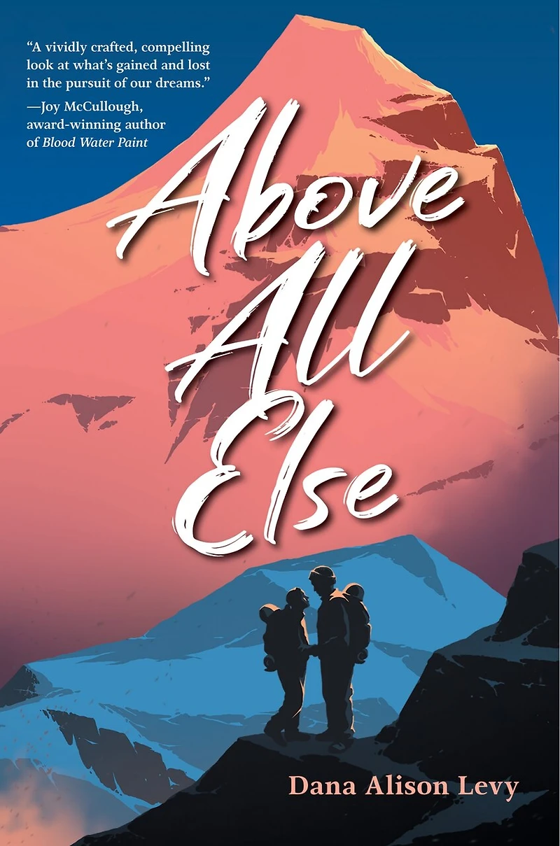 Above All Else