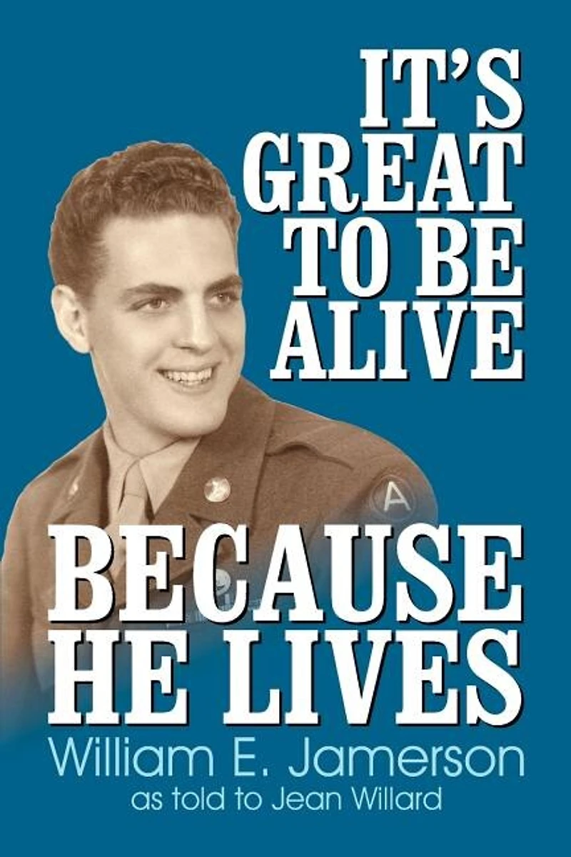 It's Great To Be Alive... Because He Lives