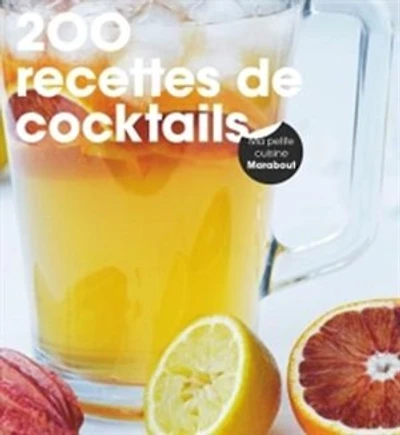 200 recettes de cocktails