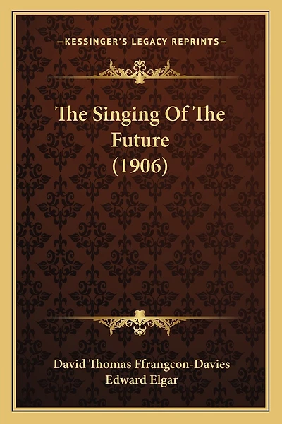 The Singing Of The Future (1906)