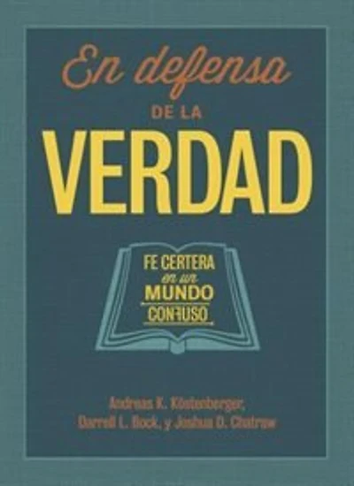 EN DEFENSA DE LA VERDAD