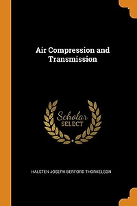 Air Compression and Transmission