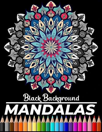 Mandalas Black background: 50 Coloring Pages Featuring Intricate mandalas, Geometric mandalas, Flowers mandalas