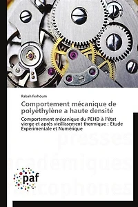 Comportement mécanique de polyéthylène a haute densité: Comportement mécanique du PEHD à l'état vierge et après vieillissement thermique