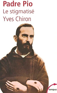 Padre Pio: le stigmatisé