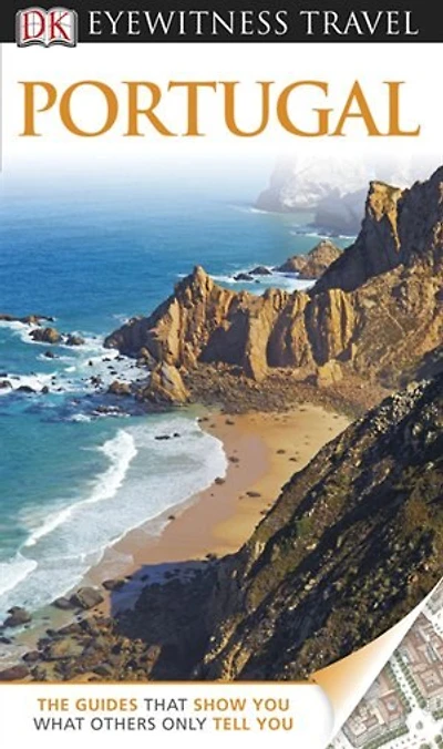 Dk Eyewitness Travel Guide: Portugal