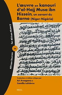 L’œuvre en kanouri d'al-Hajj Musa ibn Hissein, un savant du Borno (Niger-Nigéria)
