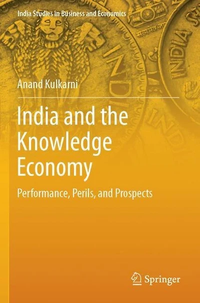 India And The Knowledge Economy: Performance, Perils, And Prospects
