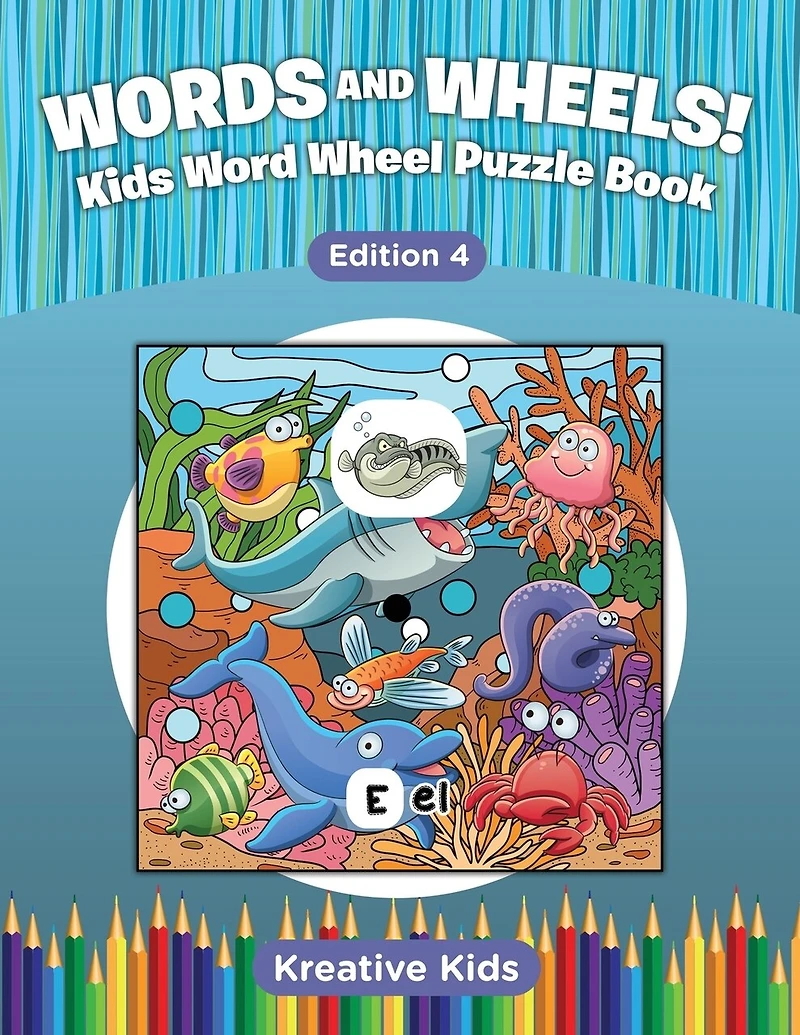 Words and Wheels! Kids Word Wheel Puzzle Book Edition 4