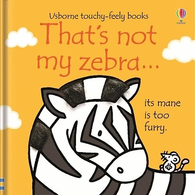That's Not My Zebra… Board Book