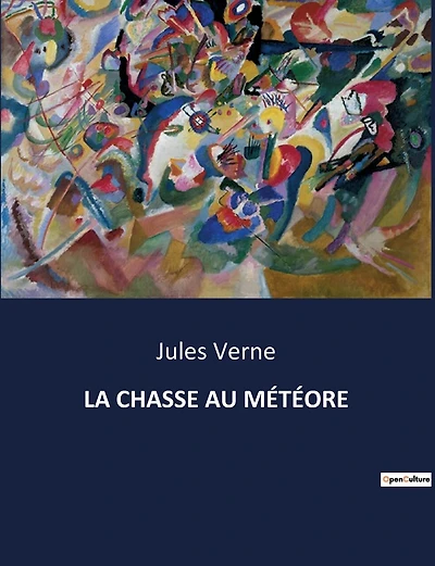La Chasse Au Météore