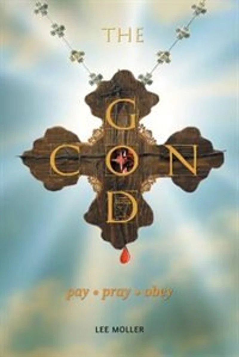 The God Con: Pay, Pray, Obey