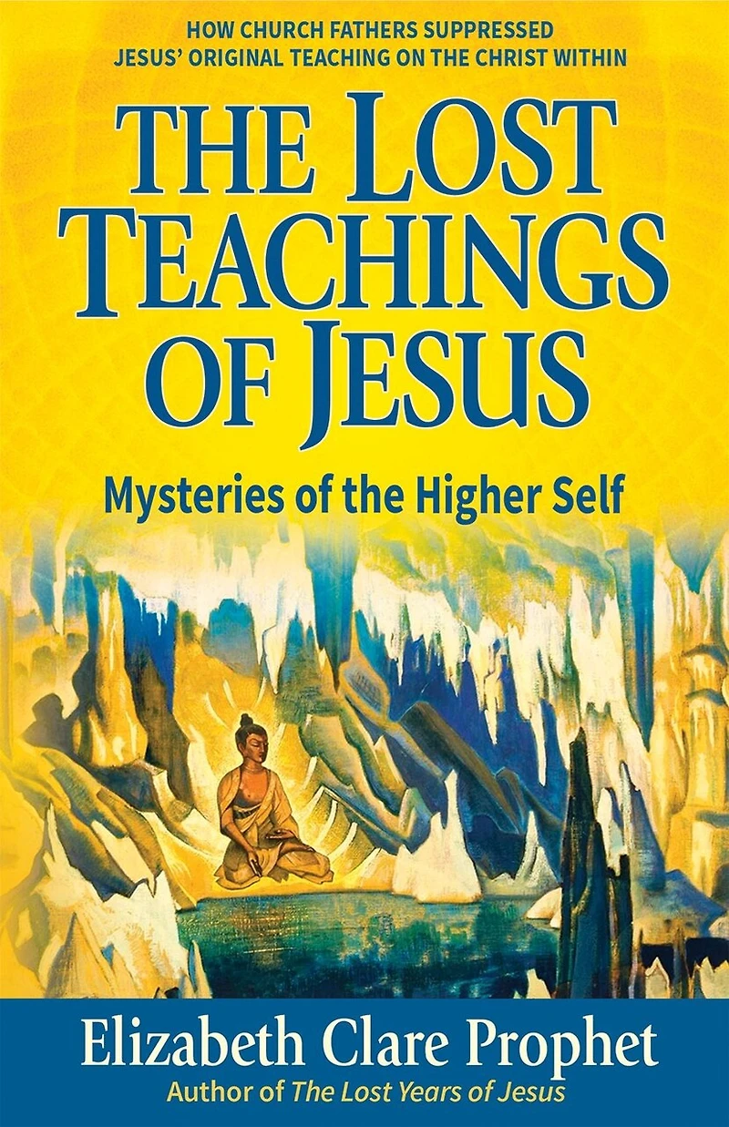 the Lost Teachings of Jesus