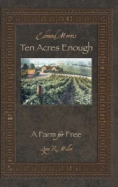 Ten Acres Enough: A Farm for Free