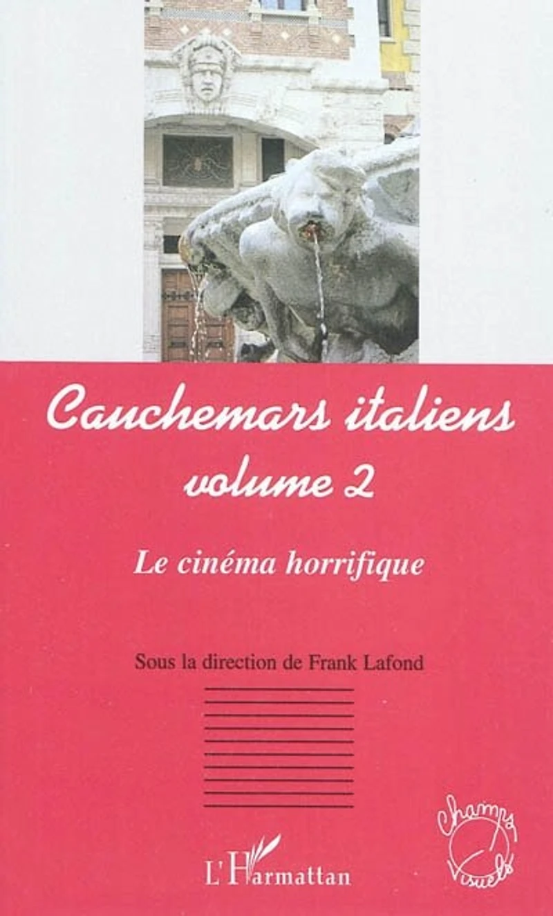 Cauchemars italiens (volume 2) - le cinéma horrifique