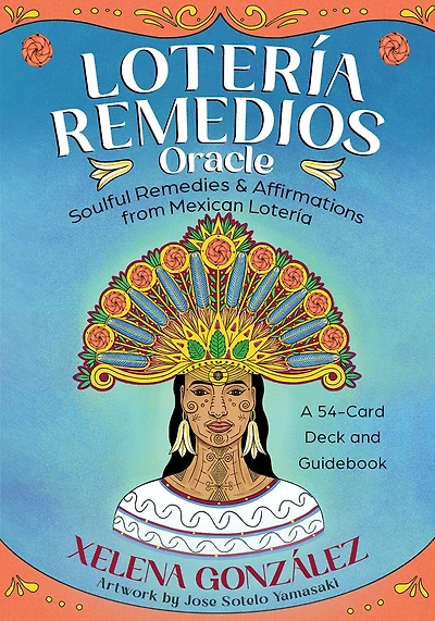 Lotería Remedios Oracle: A 54-Card Deck and Guidebook