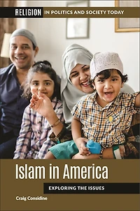 Islam America: Exploring the Issues