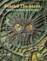 Behind The GlassFine Art GalleryIssue #2: Fall 2016