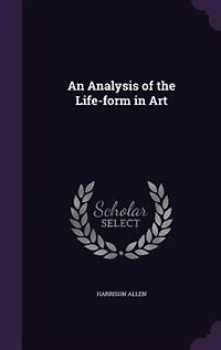 An Analysis of the Life-Form Art