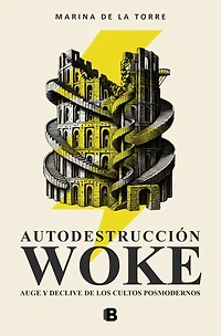 Autodestrucción Woke / Self-Destruction