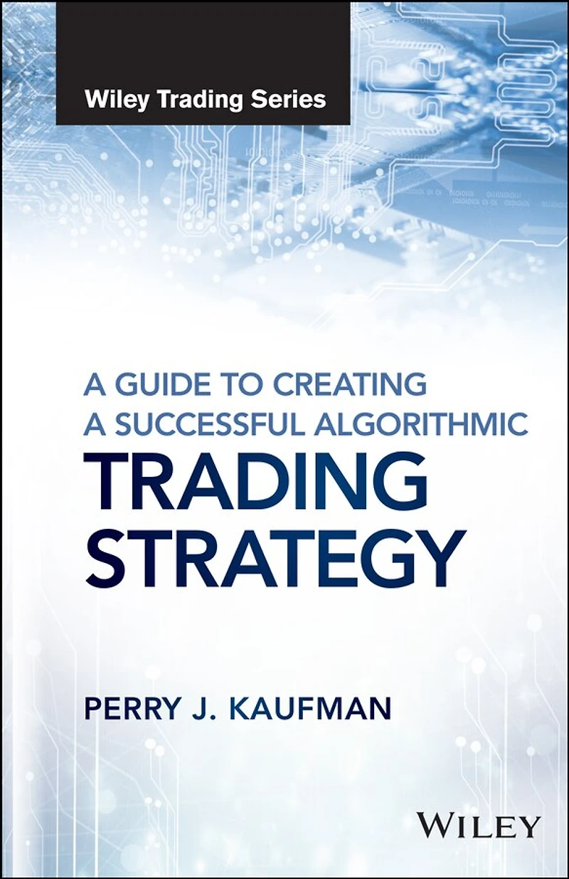 A Guide to Creating Successful Algorithmic Trading Strategy