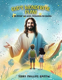 God's Wonderful Plan!