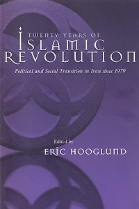 Twenty Years of Islamic Revolution: Political and Social Transition Iran since 1979