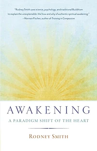 Awakening: A Paradigm Shift Of The Heart