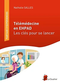 Télémédecine en Ehpad : les clés pour se lancer: lancer