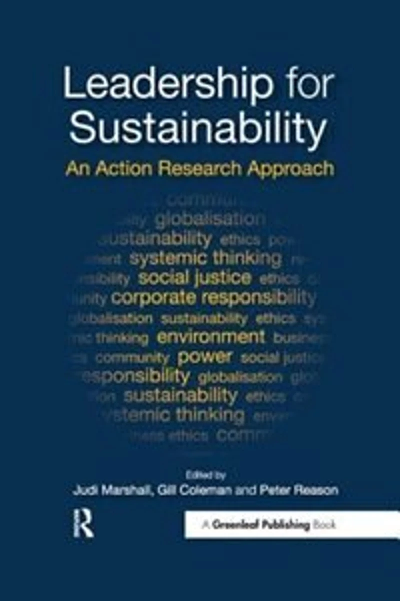 Leadership for Sustainability: An Action Research Approach