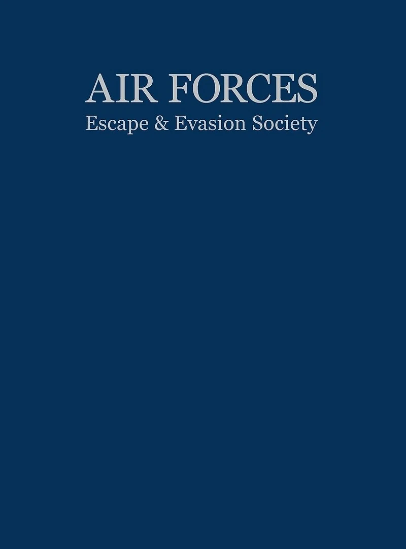 Air Forces Escape And Evasion Society