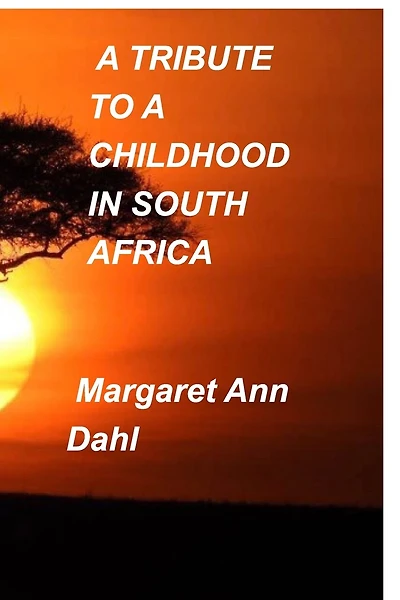 A Tribute To A Childhood In South Africa