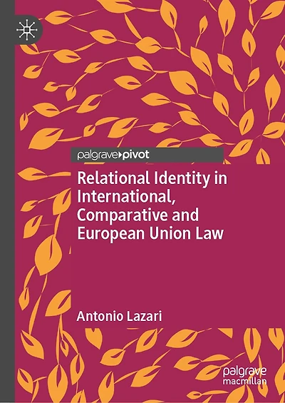 Relational Identity International, Comparative and European Union Law