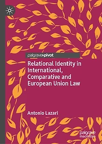 Relational Identity International, Comparative and European Union Law