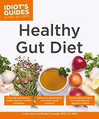 Healthy Gut Diet: Understand The Link Between Health And Your Overall Well-being