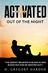 Activated: Out of the Night